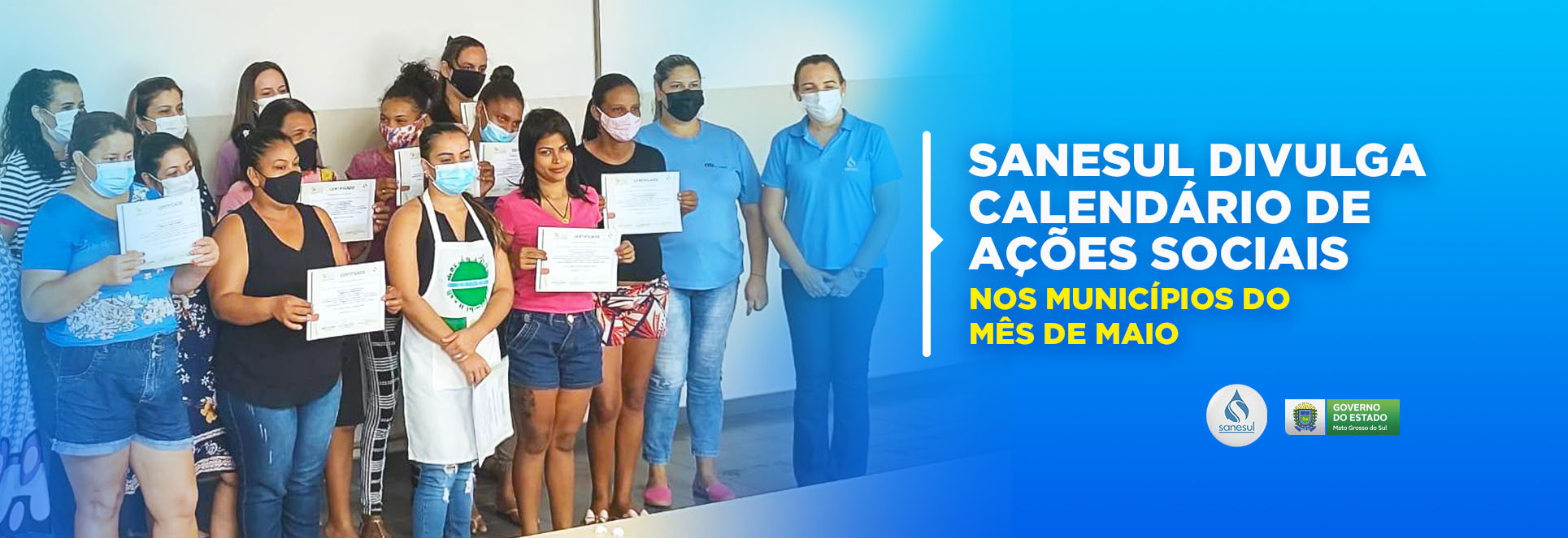 Maio: Sanesul divulga calendário de ações sociais nos municípios                                                                                                                                                                                                                                                                                                                                                                                                                                                    