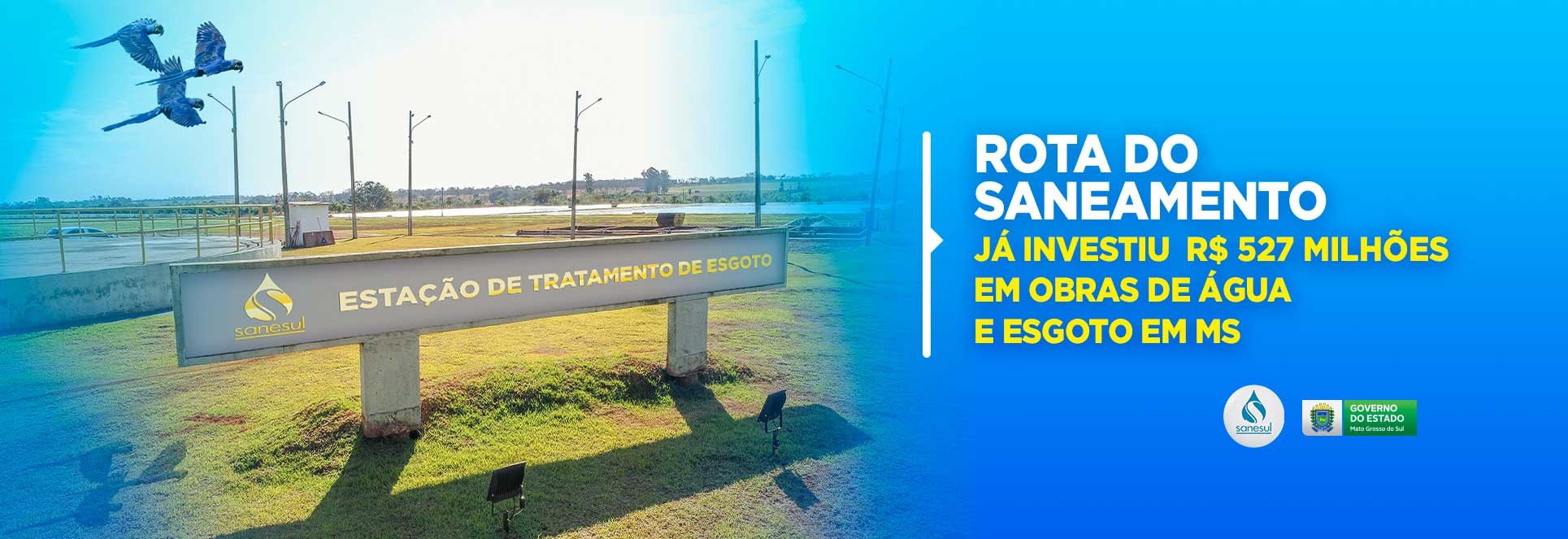 Rota do Saneamento já investiu R$ 527 milhões em obras de água e esgoto em MS                                                                                                                                                                                                                                                                                                                                                                                                                                       