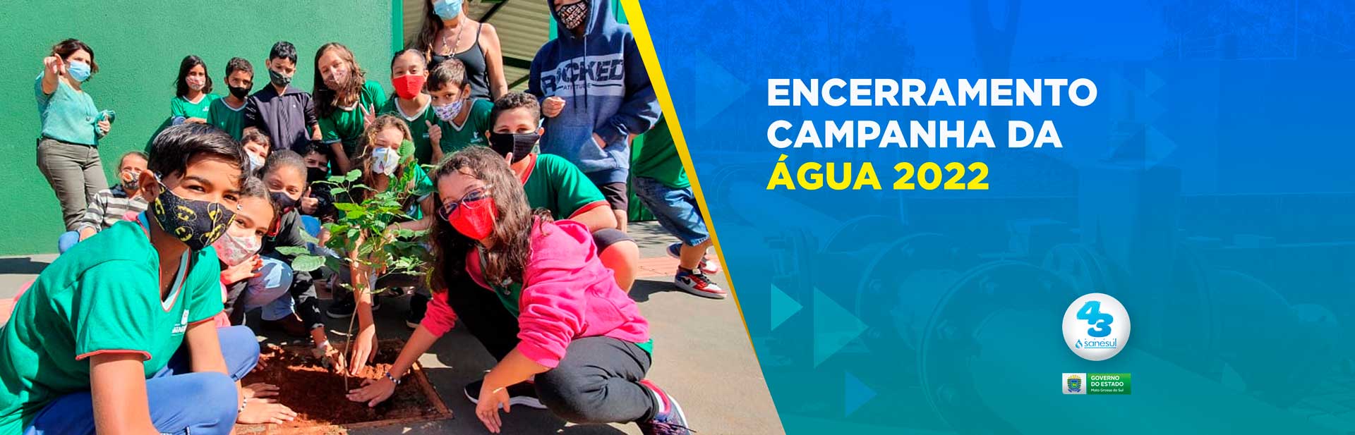 Sanesul encerra campanha da água 2022 com ações nas escolas                                                                                                                                                                                                                                                                                                                                                                                                                                                         