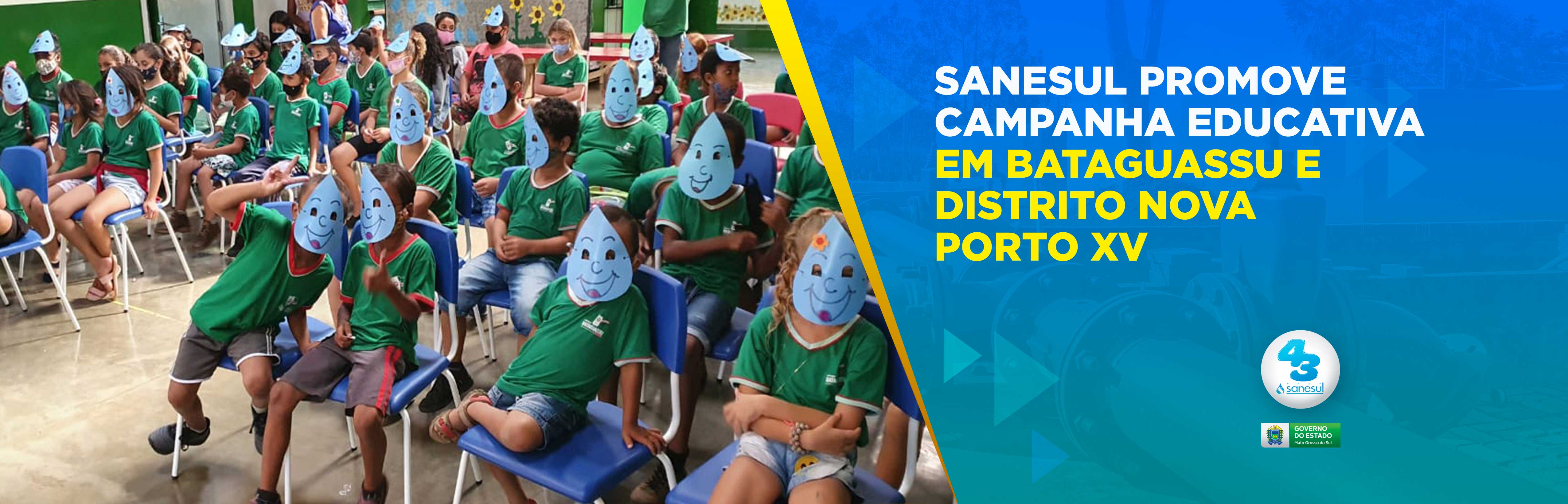 Sanesul promove de campanha educativa em Bataguassu e Distrito Nova Porto XV                                                                                                                                                                                                                                                                                                                                                                                                                                        