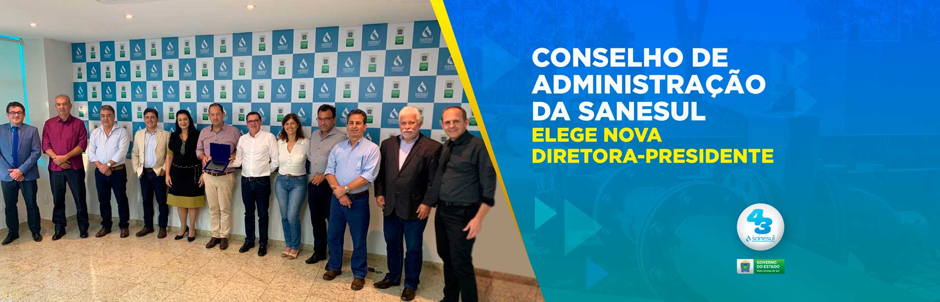 Conselho de Administração da Sanesul elege nova Diretora-Presidente                                                                                                                                                                                                                                                                                                                                                                                                                                                 