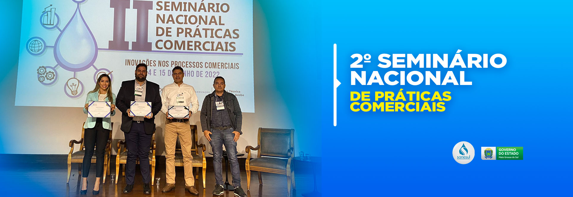 Sanesul marca presença no 2º Seminário Nacional de Práticas Comerciais realizado no Rio Grande do Sul                                                                                                                                                                                                                                                                                                                                                                                                               